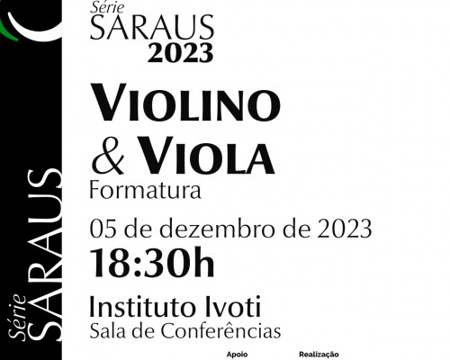 Sarau Violino e Viola - Formatura Sarau Violino e Viola - Formatura